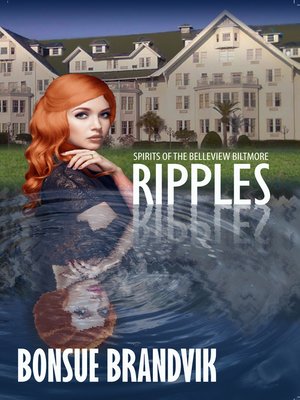 cover image of Ripples Spirits of the Belleview Biltmore
